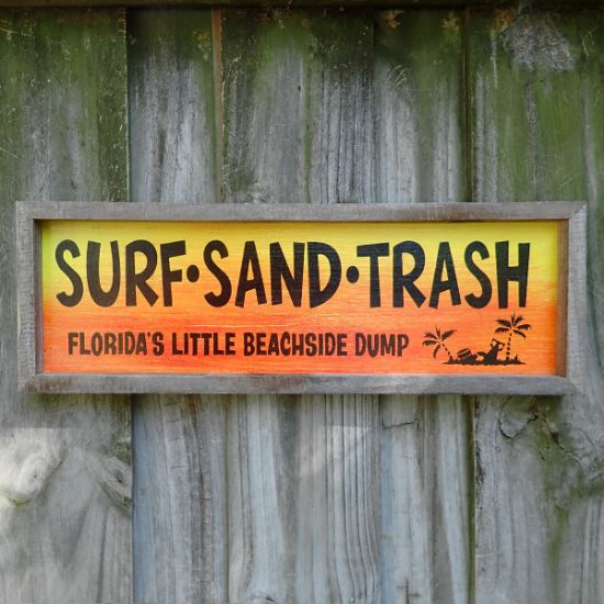 Surf Sand Trash Sign